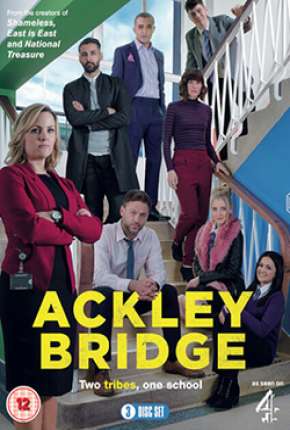 Série Ackley Bridge - 2ª Temporada Legendada 