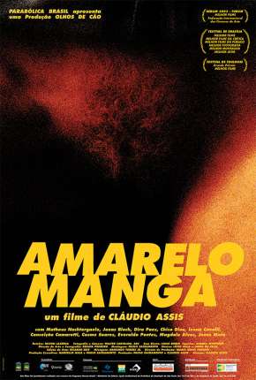 Filme Amarelo Manga Nacional