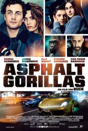 Filme Asphaltgorillas - Legendado 