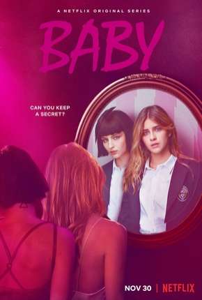 Série Baby - 1ª Temporada Dublada / Dual Áudio