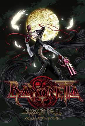 Filme Bayonetta - Bloody Fate Legendado 