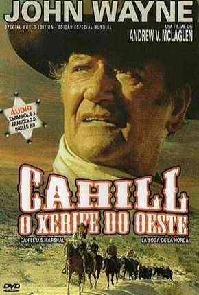 Filme Cahill Xerife do Oeste Dublado