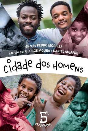 Série Cidade dos Homens - Minissérie Nacional