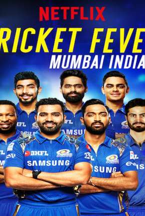 Série Cricket Fever - Mumbai Indians Dublada