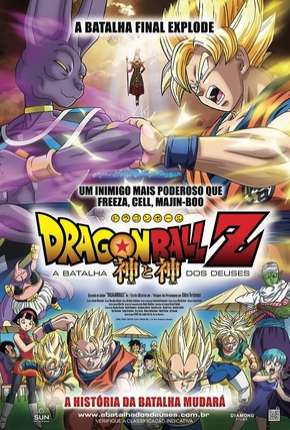 Filme Dragon Ball Z - A Batalha dos Deuses Dublado / Dual Áudio