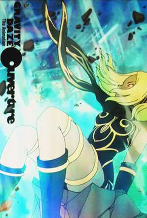 Filme Gravity Daze the Animation - Ouverture Legendado