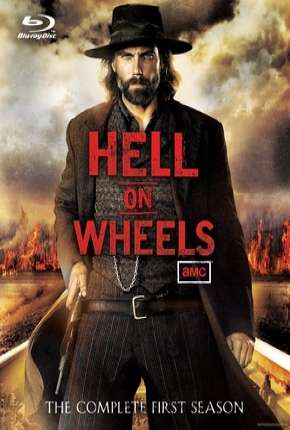 Série Hell on Wheels - 1ª Temporada Dublada