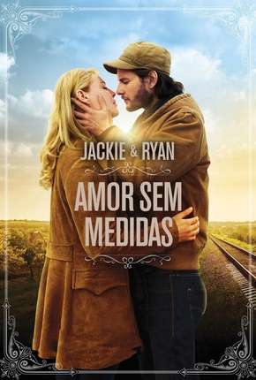 Filme Jackie e Ryan Dublado / Dual Áudio