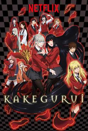 Anime Kakegurui - 1ª Temporada Dublado / Dual Áudio