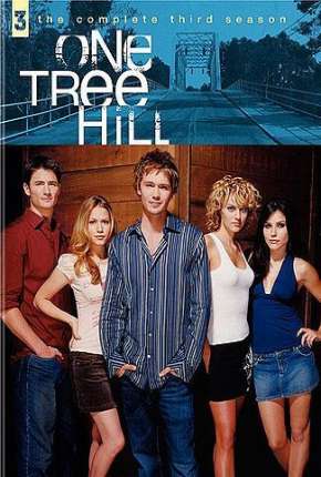 Série Lances da Vida - One Tree Hill 3ª Temporada Dublada / Dual Áudio