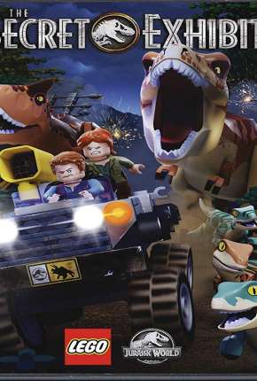 Filme Lego Jurassic World - A Exposição Secreta Dublado / Dual Áudio