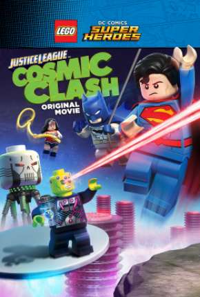 Filme Lego Super Heróis: Liga da Justiça - Combate Cósmico Dublado