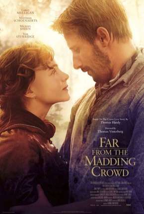 Filme Longe Deste Insensato Mundo - Far from the Madding Crowd Dublado / Dual Áudio