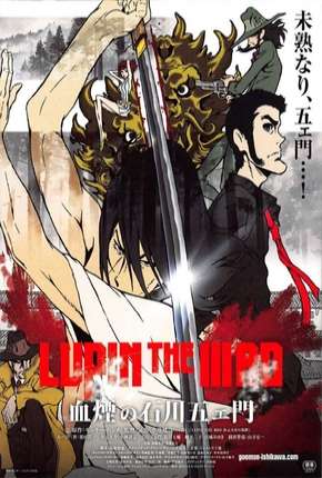 Filme Lupin the Third - The Blood Spray of Goemon Ishikawa Legendado