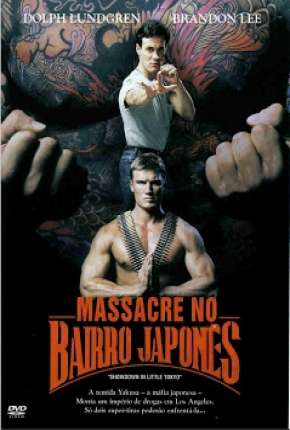 Filme Massacre no Bairro Japonês Dublado / Dual Áudio