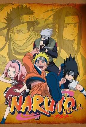 Anime Naruto - Completo com Todas as Temporadas Dublado / Dual Áudio