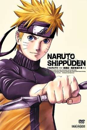 Anime Naruto Shippuden - Todas as Temporadas Legendado