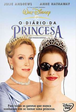 Filme O Diário da Princesa Dublado / Dual Áudio