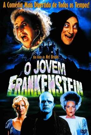 Filme O Jovem Frankenstein Dublado