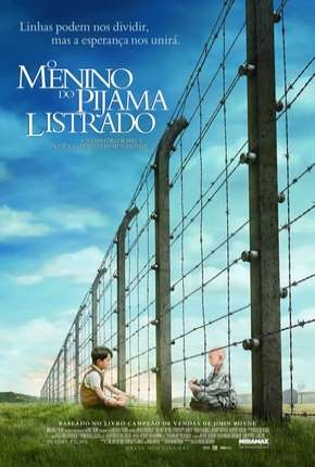 Filme O Menino do Pijama Listrado - The Boy in the Striped Pyjamas Dublado / Dual Áudio