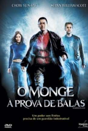 Filme O Monge à Prova de Balas Dublado / Dual Áudio