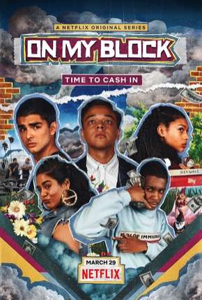 Série On My Block - 2ª Temporada Legendada 