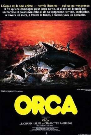 Filme Orca - A Baleia Assassina Dublado / Dual Áudio