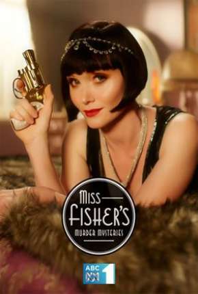 Série Os Mistérios de Miss Fisher - Legendada 