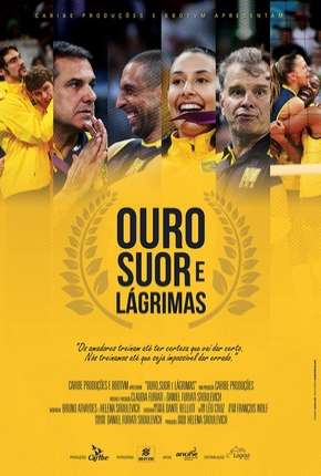 Filme Ouro, Suor e Lágrimas Nacional