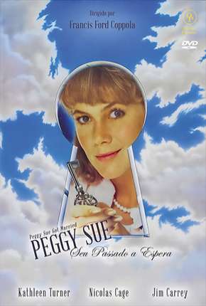 Filme Peggy Sue Seu Passado a Espera Dublado