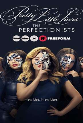 Série Pretty Little Liars - The Perfectionists 1ª Temporada Legendada 