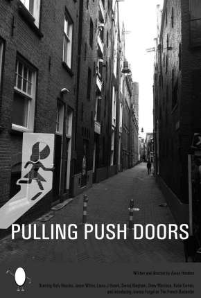 Filme Pulling Push Doors - Legendado 