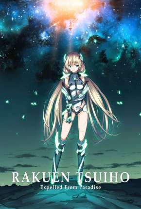 Filme Rakuen Tsuiho - Expelled from Paradise Legendado