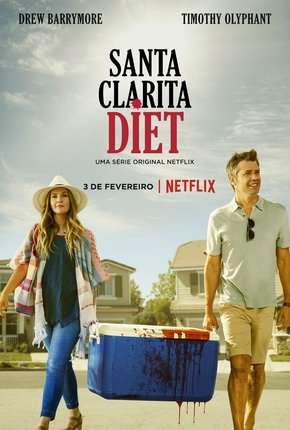 Série Santa Clarita Diet - Todas as Temporadas Dublada / Dual Áudio