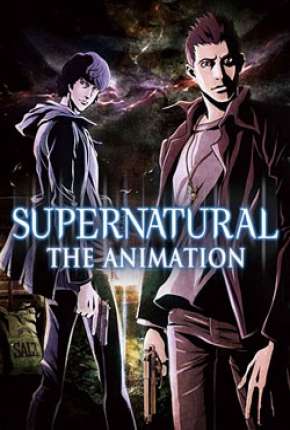 Anime Supernatural - The Animation Legendado 