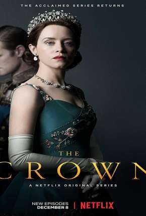 Série The Crown - 1ª Temporada Completa Dublada / Dual Áudio