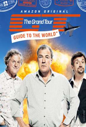 Série The Grand Tour - 2ª temporada Completa Dublada / Dual Áudio