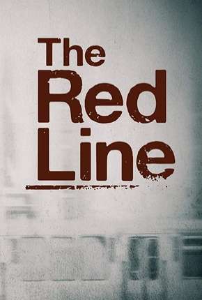 Série The Red Line - Legendada 