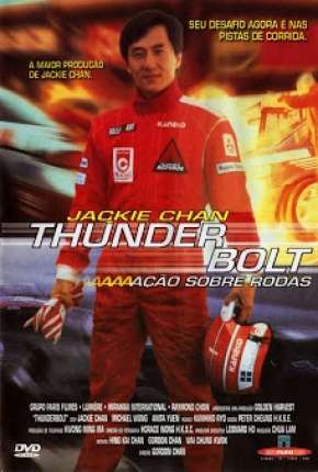 Filme Thunderbolt - Ação Sobre Rodas Dublado