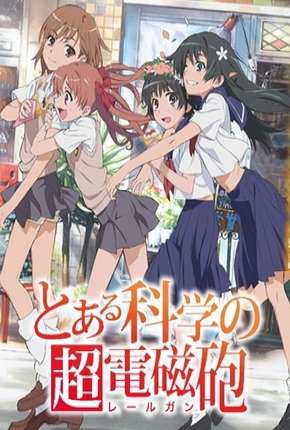 Anime To Aru Kagaku no Railgun - Legendado 