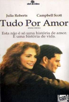 Filme Tudo Por Amor Dublado