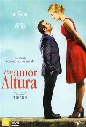 Filme Um Amor a Altura - Un homme a la hauteur Dublado / Dual Áudio