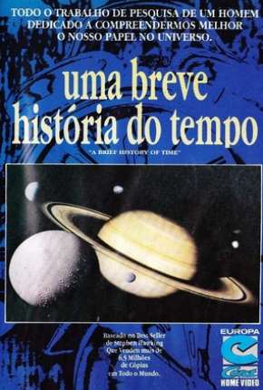 Filme Uma Breve História do Tempo - Legendado 