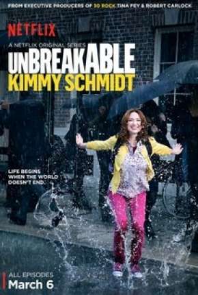 Série Unbreakable Kimmy Schmidt - 1ª Temporada Dublada / Dual Áudio