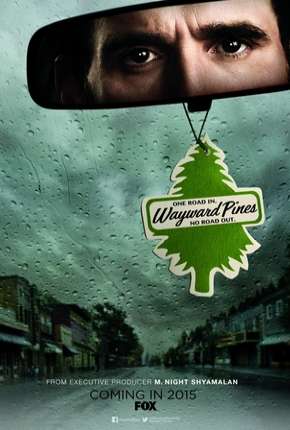 Série Wayward Pines - 1ª Temporada Dublada