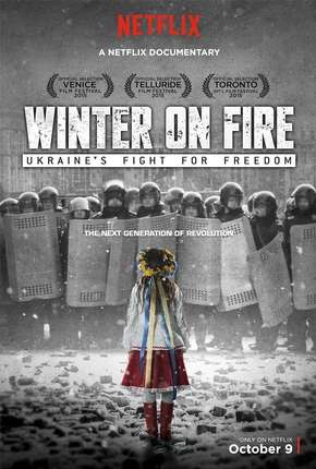 Filme Winter on Fire - Ukraines Fight for Freedom Dublado / Dual Áudio