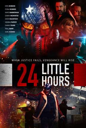 Filme 24 Little Hours  - Legendado 