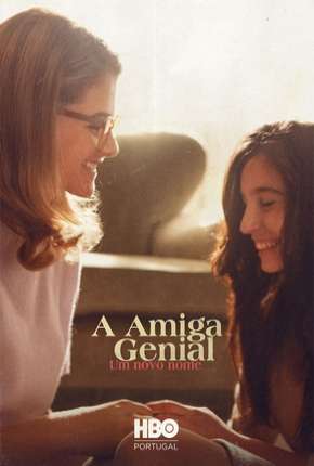 Série A Amiga Genial - 2ª Temporada Legendada 