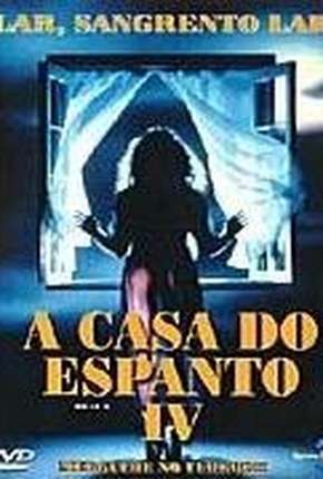 Filme A Casa do Espanto 4 Dublado