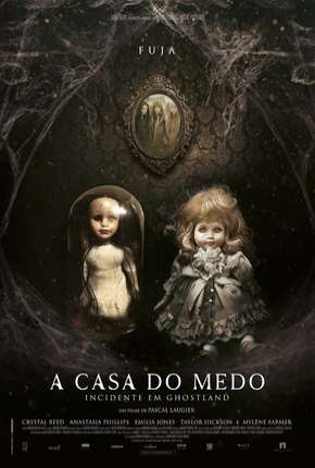 Filme A Casa do Medo - Incidente em Ghostland (Pesadelo no Inferno) Dublado / Dual Áudio